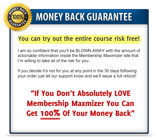 Membership Maximizer Guarantee